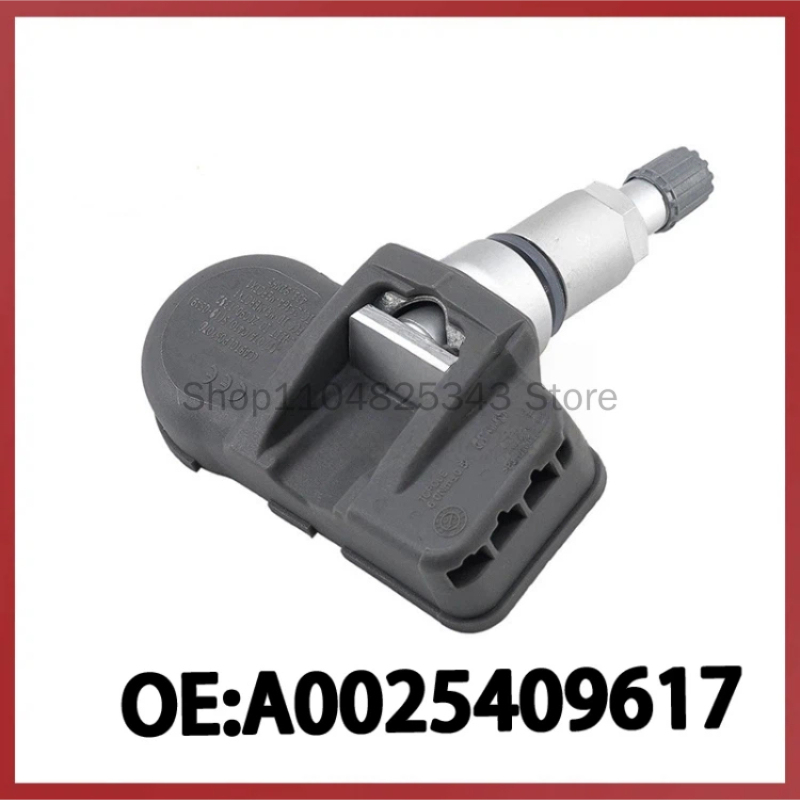 Tire Pressure Monitor - A0025409617 Capteur de pression des pneus